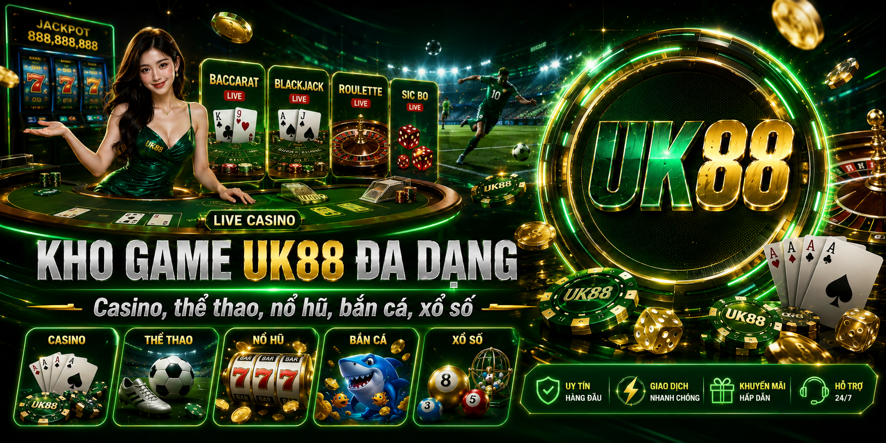 Kho game UK88 đa dạng với casino, thể thao, nổ hũ, bắn cá và xổ số