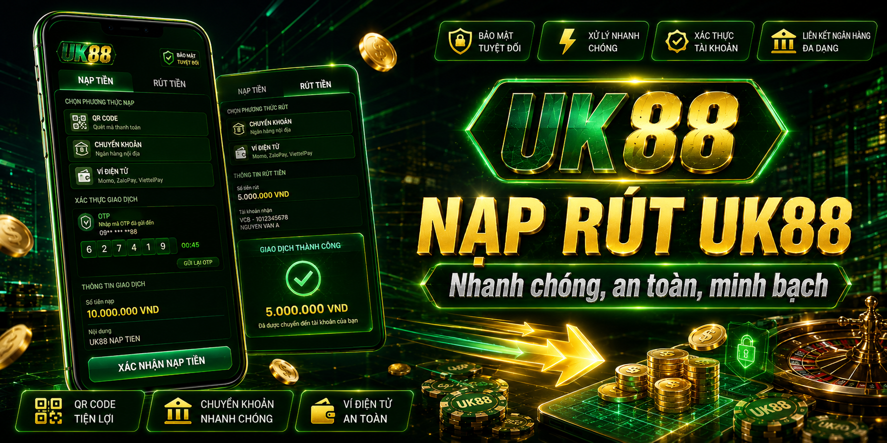 Nạp rút UK88 nhanh chóng, an toàn và minh bạch trên hệ thống