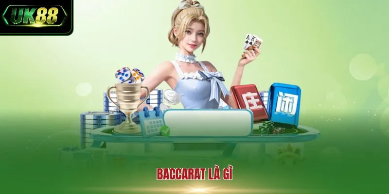 Baccarat là gì