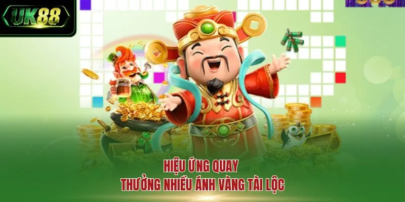Hiệu ứng quay thưởng nhiều ánh vàng tài lộc